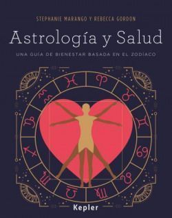 Astrología y salud. Your Body And The Stars