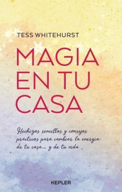 Magia en tu casa. Magical Housekeeping