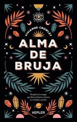 Alma de bruja. Wild Once