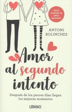Ant- amor al segundo intento. Amor al segundo intento