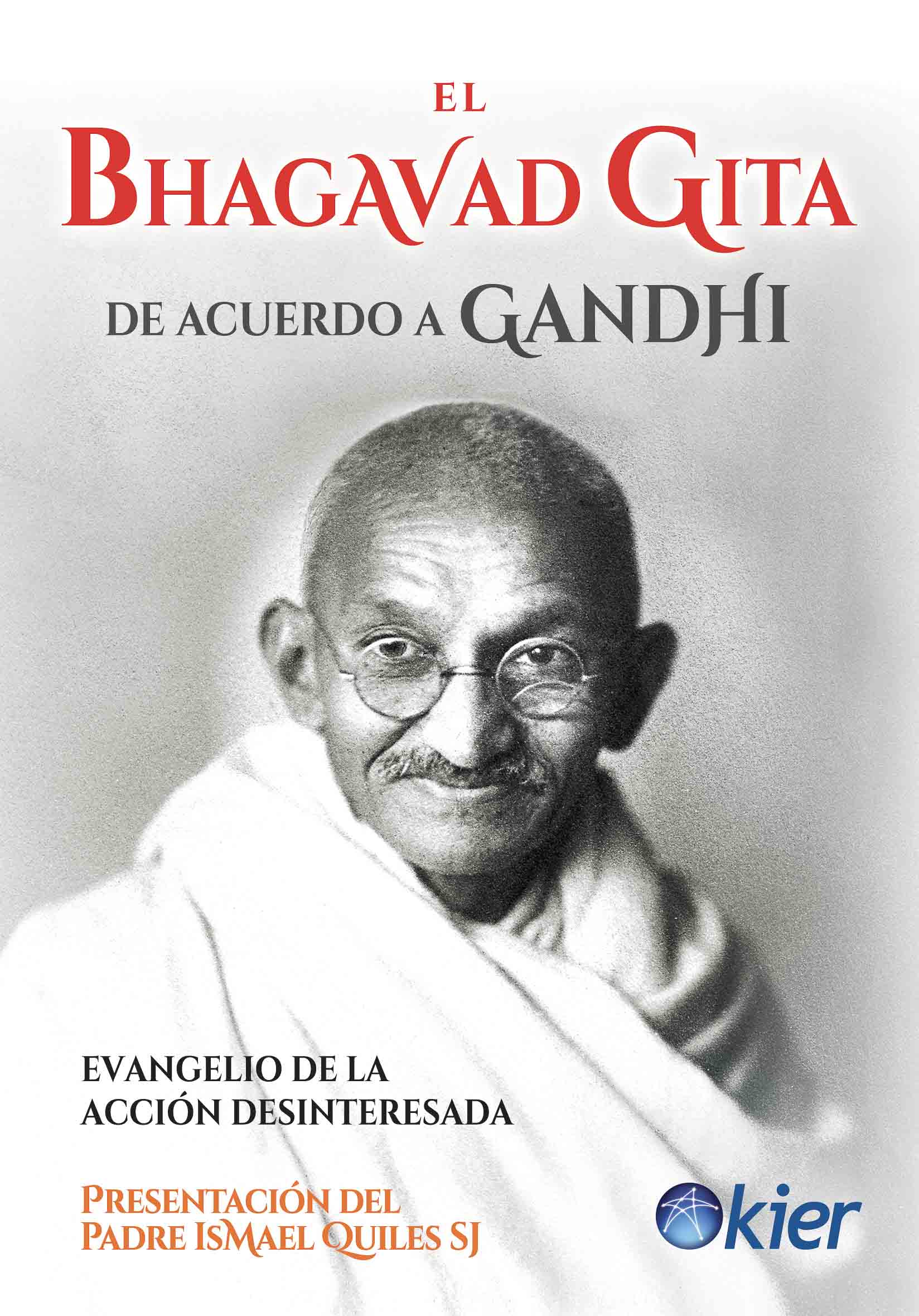 Bhagavad Gita De Acuerdo A Gandhi