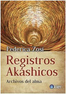Registros Akashicos. Archivos del alma