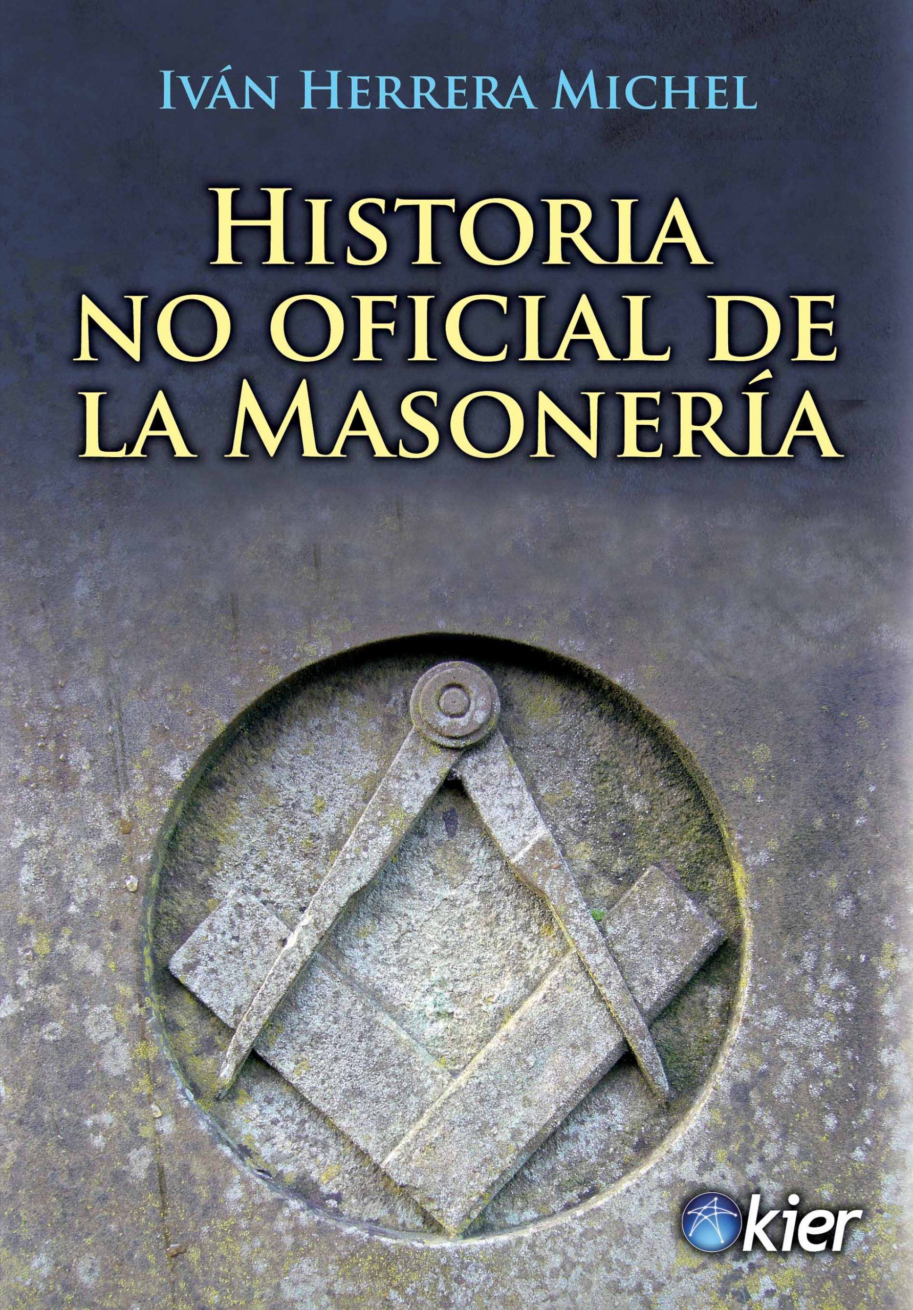 Historia no oficial de la masonería