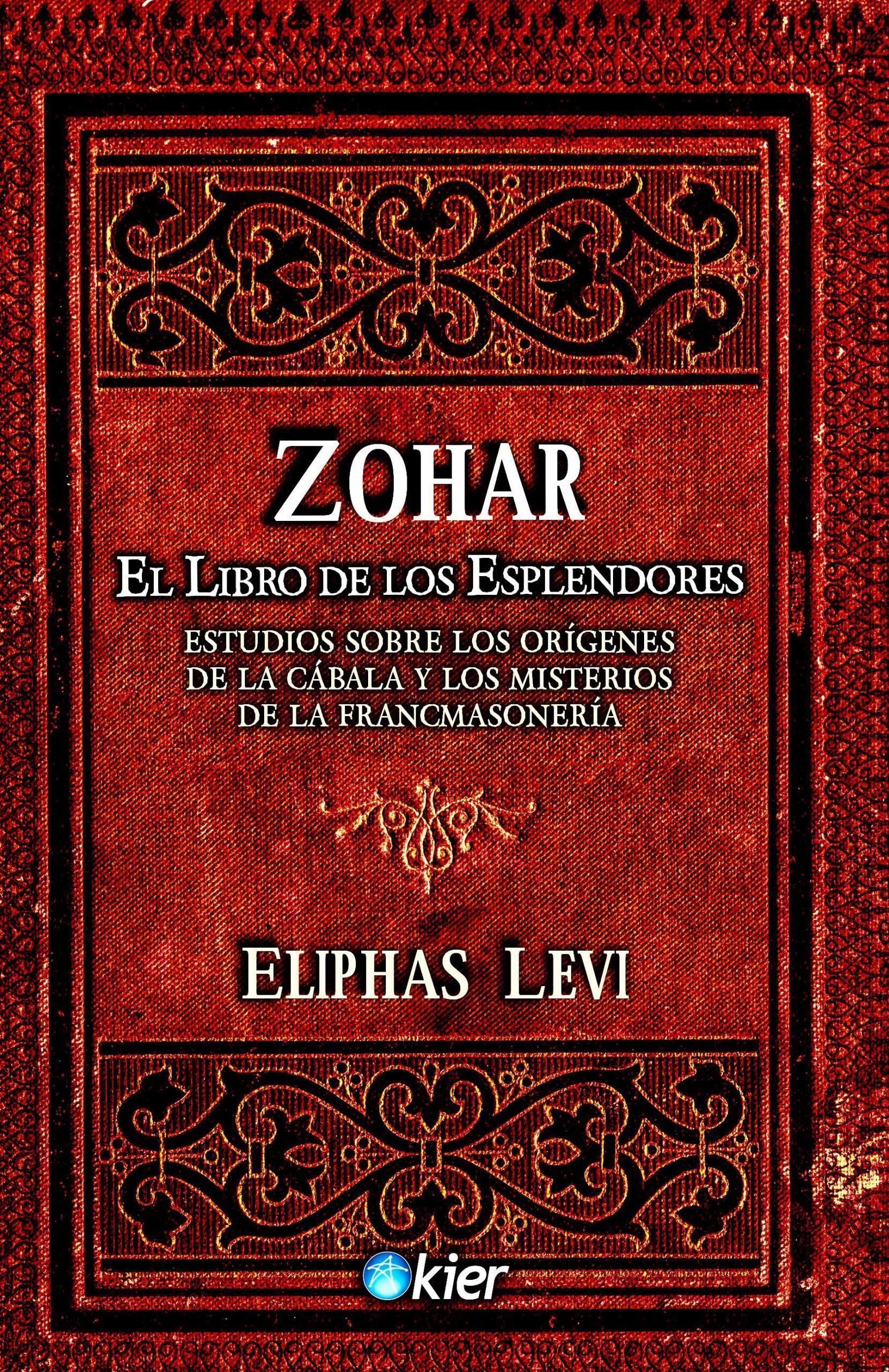 ZOHAR (El Libro de los Esplendores)