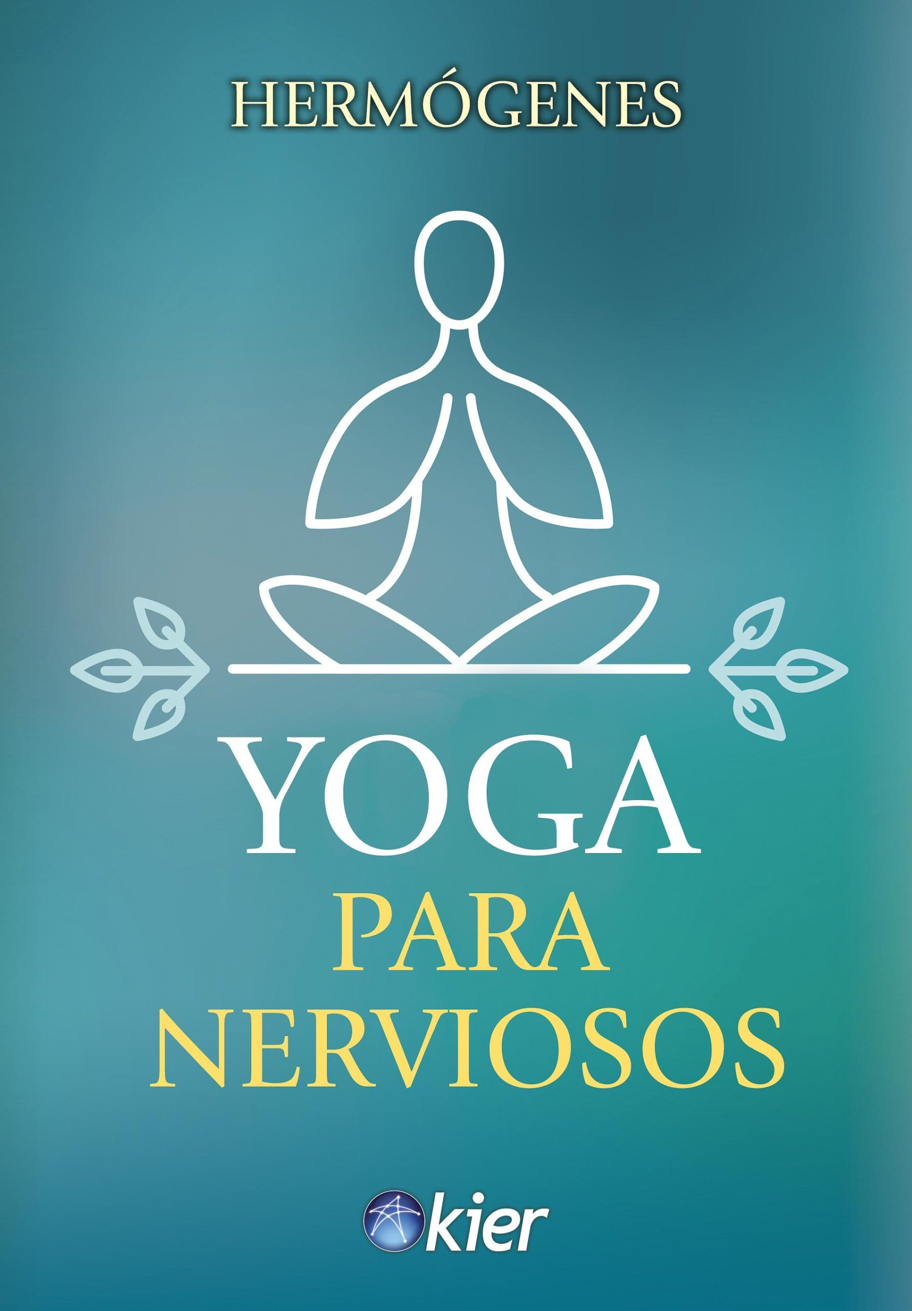 Yoga para nerviosos