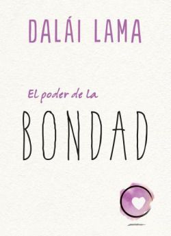 Poder de la bondad, el. Be Kind
