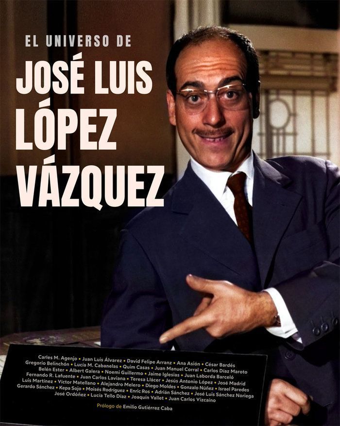 El universo de jose luis lopez vazquez
