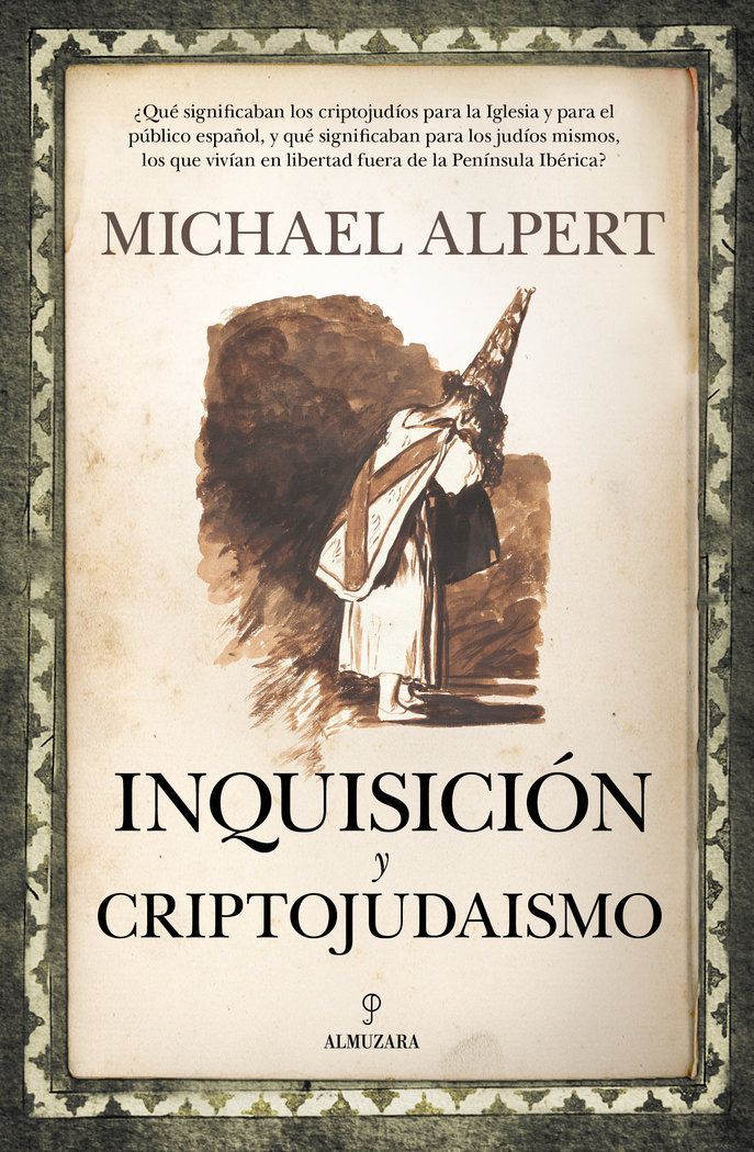 Inquisicion y criptojudaismo