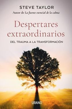 Despertares extraordinarios. Extraordinary Awakenings