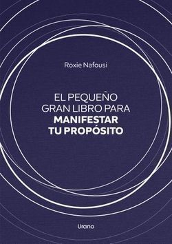 Pequeño gran libro para manifestar tu propósito, el. Manifesting Level 2