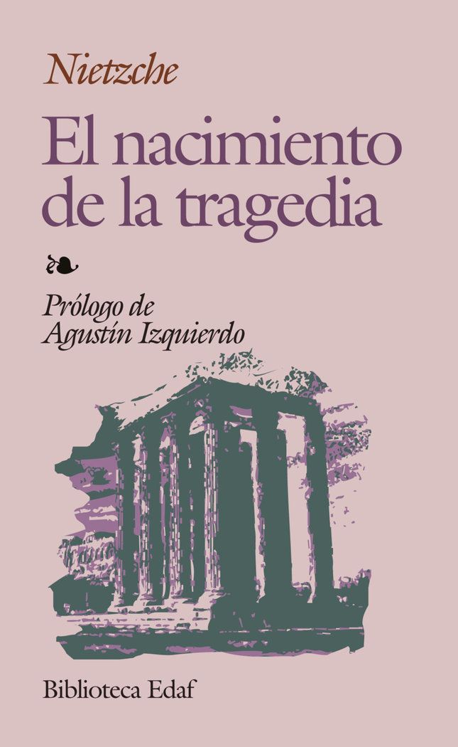 Nacimiento De La Tragedia,El