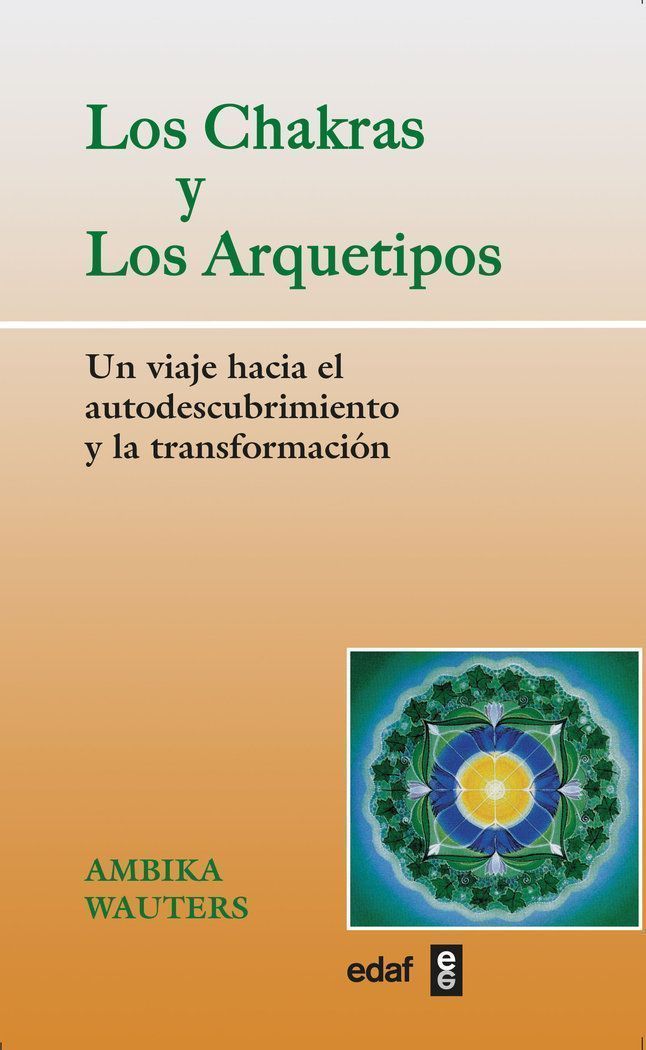 Chakras Y Los Arquetipos,Los