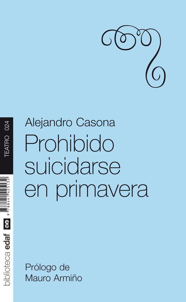 Prohibido Suicidarse En Primavera