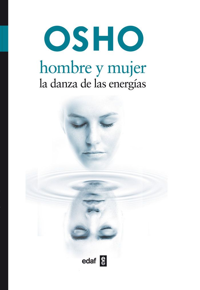 Hombre Y Mujer La Danza De Las Energias