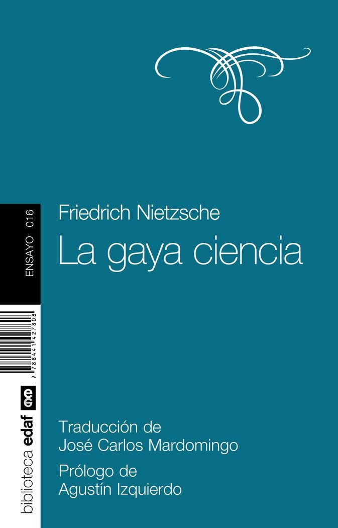 Gaya Ciencia,La