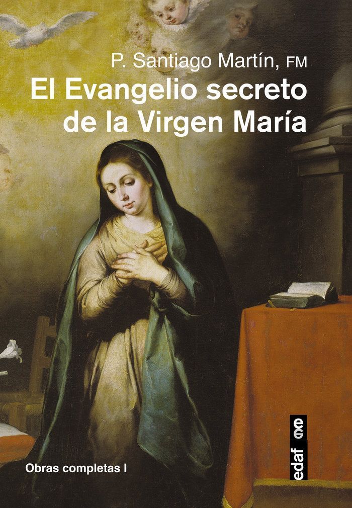 Evangelio Secreto De La Virgen Maria,El