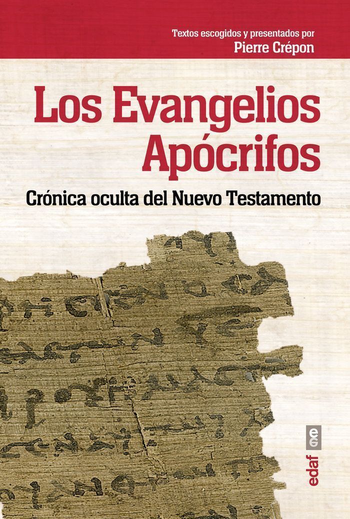 Evangelios Apocrifos,Los