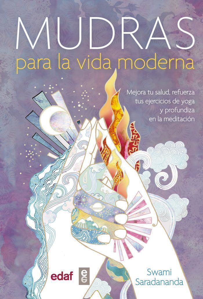 Mudras Para La Vida Moderna