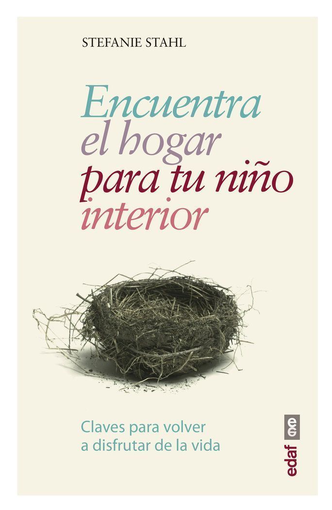 Encuentra El Hogar Para Tu Niño Interior