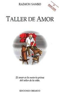 Taller de amor,(e.a.)