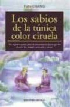 Sabios de la tunica color ciruela, los