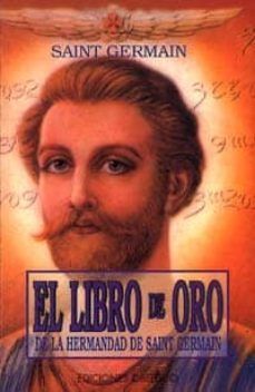 Libro de oro hermandad saint germain (e.a.)