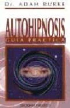 Autohipnosis-guia practica
