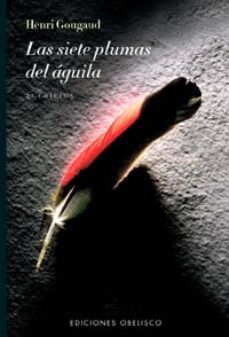 Siete plumas del aguila,las