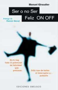 Ser o no ser feliz-on-off