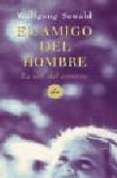 Amigo del hombre, el