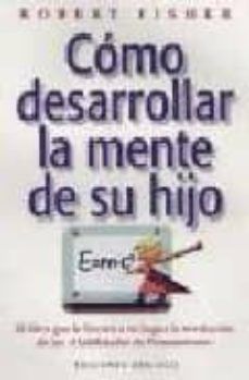Como desarrollar la mente de su hijo