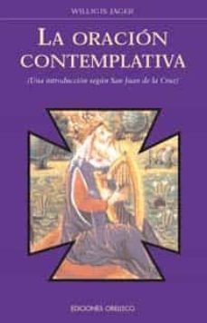 Oracion contemplativa, la