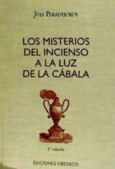 Misterios del incienso a la luz de la cábala
