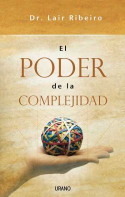 Poder de la complejidad, el. Poder Da Complexidade, O