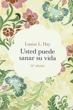 Usted puede sanar su vida -vintage. You Can Heal Your Life
