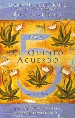 Quinto acuerdo, el. Fifth Agreement, The