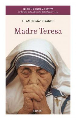 Madre teresa- ed.conmemorativa. No Greater Love