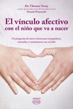 Vinculo afectivo, el- vintage. Nurturing The Unborn Child