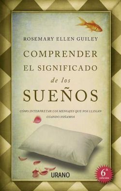 Comprender el significado de los sueños. Dreamspeak