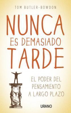 Nunca es demasiado tarde. Never Too Late To Be Great