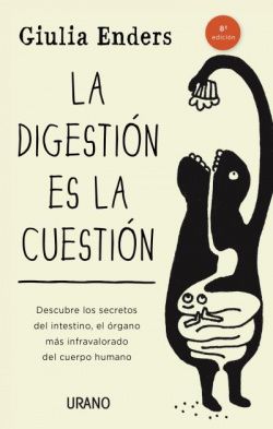 Ant-digestion es la cuestion, la. Darm Mit Charme