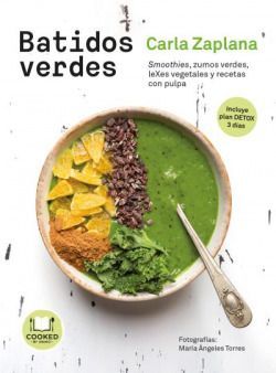 Batidos verdes. Batidos Verdes