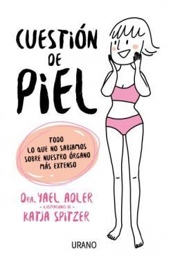 Cuestión de piel. Haut Nah