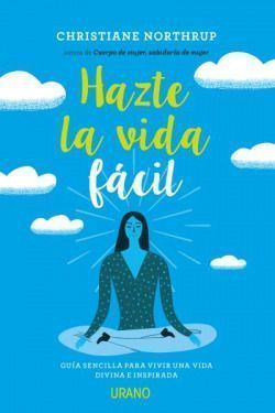 Hazte la vida fácil. Making Life Easy