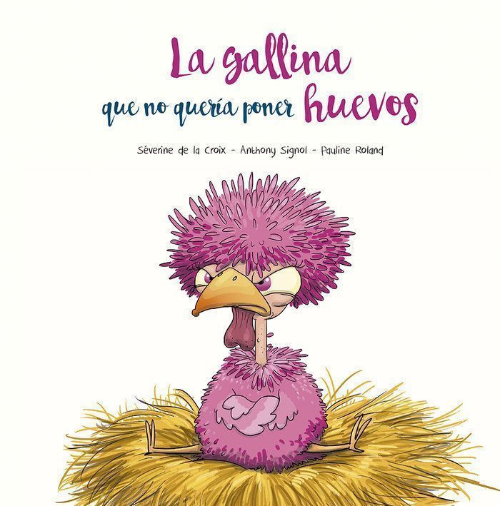 Gallina que no queria poner huevos,la