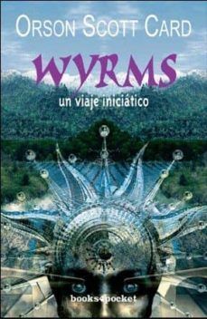 Wyrms, un viaje iniciatico (b4p)