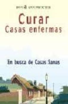 Curar casas enfermas
