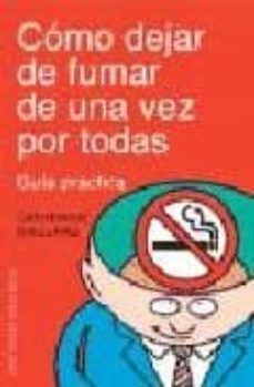 Como dejar de fumar de una vez por todas