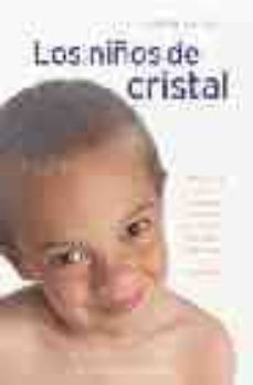 Niños de cristal, los