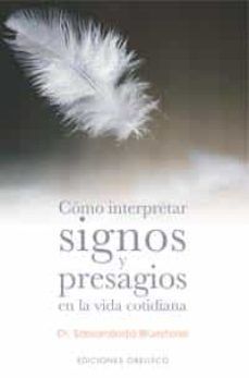 Como interpretar signos y presagios en la vid